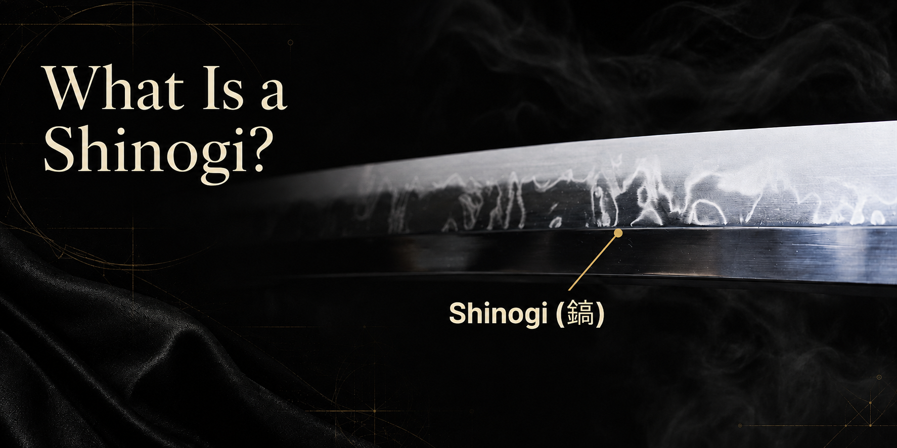 Close-up of a Japanese sword blade with an arrow identifying the shinogi ridge, accompanied by the text “What Is a Shinogi?”